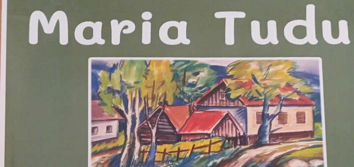 Expoziție plastică Maria Tudur